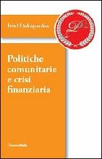 Politiche comunitarie e crisi finanziaria