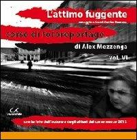 L' attimo fuggente - Alex Mezzenga - copertina