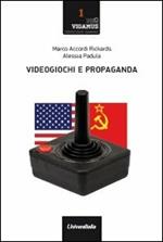 Videogiochi e propaganda