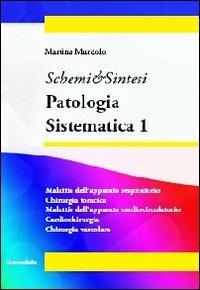 Patologia sistematica. Vol. 1 - Martina Murdolo - copertina