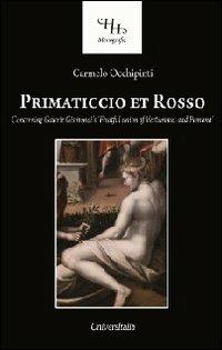 Primaticcio et rosso. Concerning galerie Gismondi's fruitful union of Vertumnus and Pomona - Carmelo Occhipinti - copertina