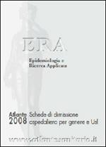 Atlante ERA 2008. Schede di dimissione ospedaliera per genere e Usl