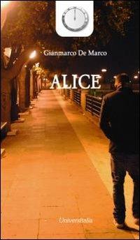 Alice - Gianmarco De Marco - copertina