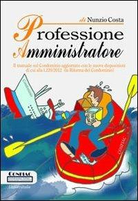 Professione amministratore - Nunzio Costa - copertina