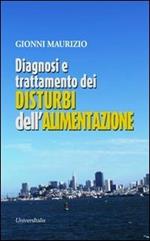 Diagnosi e trattamento dei disturbi dell'alimentazione