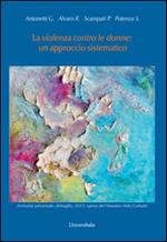 La violenza contro le donne. Un approccio sistematico