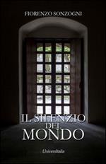 Il silenzio del mondo