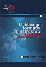 I fabbisogni formativi nel turismo. Il caso studio della regione Lazio