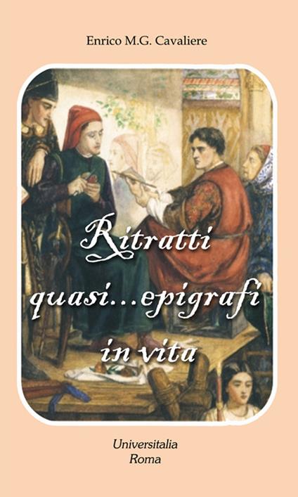 Ritratti quasi... epigrafi in vita - Enrico M. Cavaliere - copertina