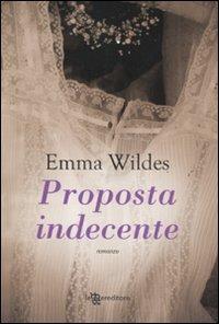 Una proposta indecente - Emma Wildes - copertina