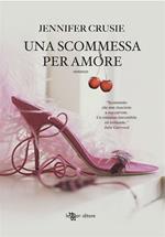 Una scommessa per amore