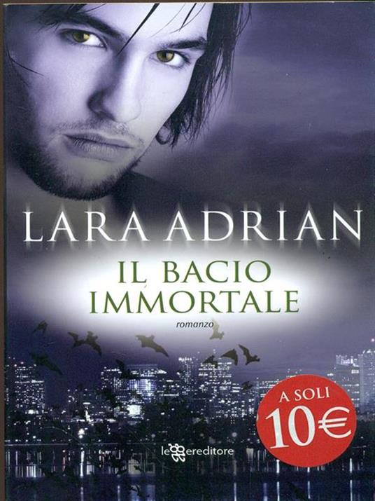 Il bacio immortale - Lara Adrian - 3