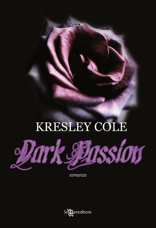 Dark passion - Kresley Cole,S. Demi - ebook