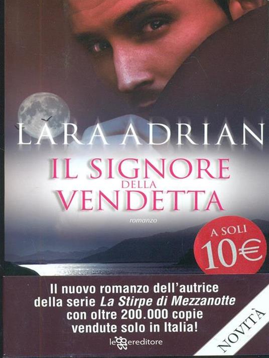 Il signore della vendetta - Lara Adrian - 3