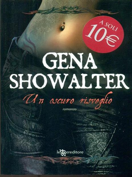 Un oscuro risveglio - Gena Showalter - 4