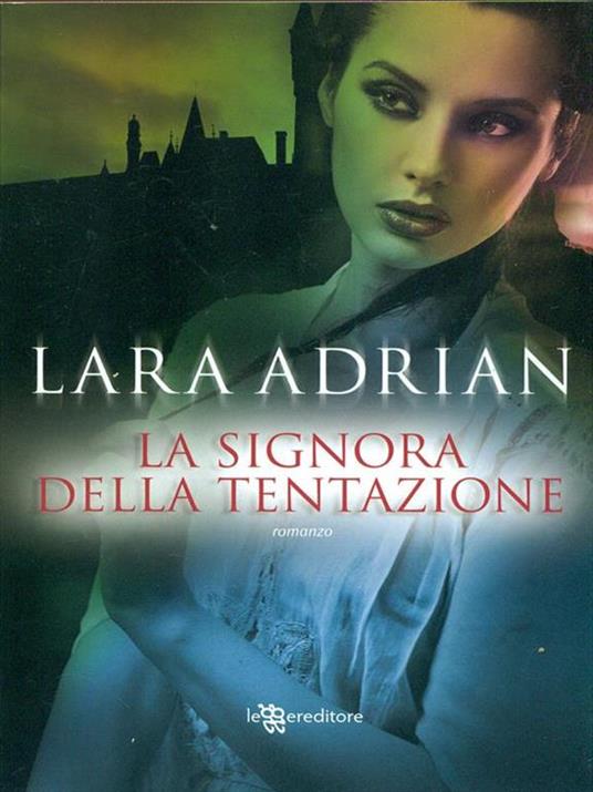 La signora della tentazione - Lara Adrian - copertina