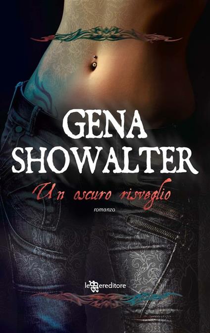 Un oscuro risveglio - Gena Showalter,M. Milani - ebook