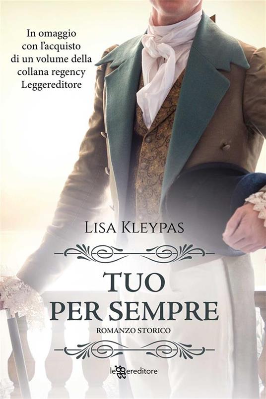 Tuo per sempre - Lisa Kleypas,Caterina Chiappa - ebook