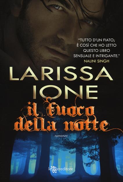 Il fuoco della notte - Larissa Ione - copertina