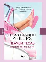 Heaven Texas. Un posto nel tuo cuore