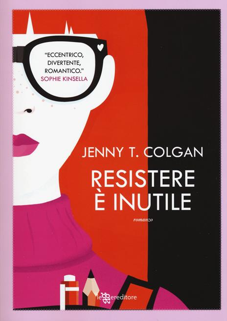 Resistere è inutile - Jenny T. Colgan - copertina