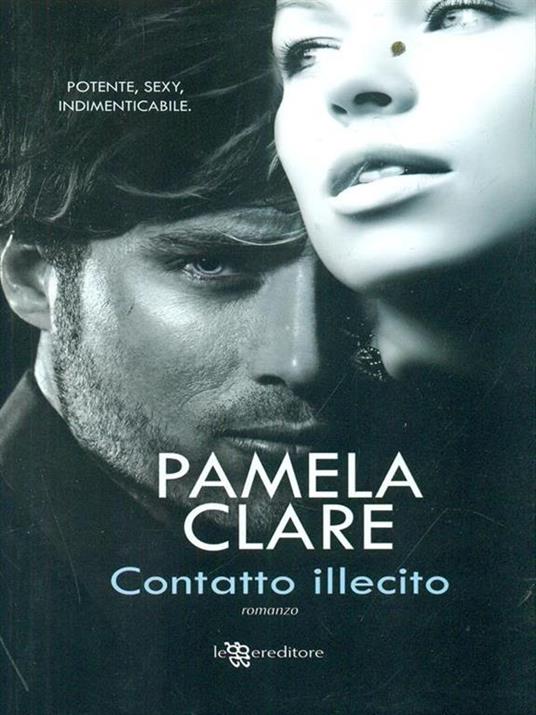 Contatto illecito - Pamela Clare - 4