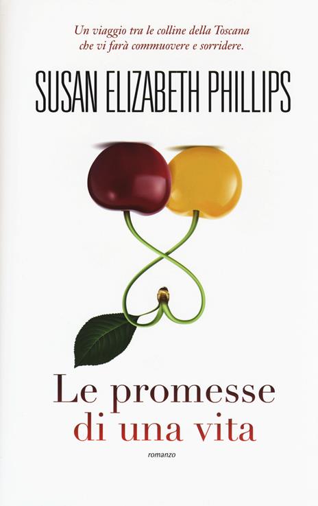 Le promesse di una vita - Susan Elizabeth Phillips - 2