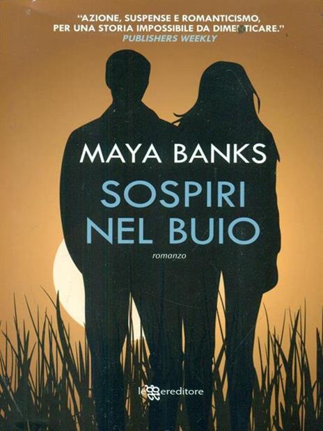 Sospiri nel buio - Maya Banks - copertina