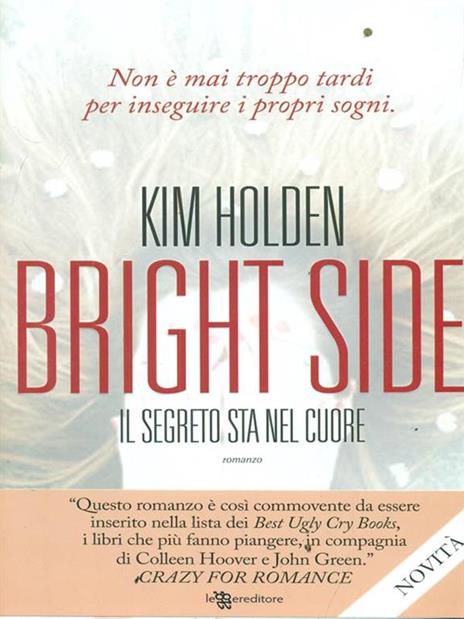 Bright side. Il segreto sta nel cuore - Kim Holden - copertina