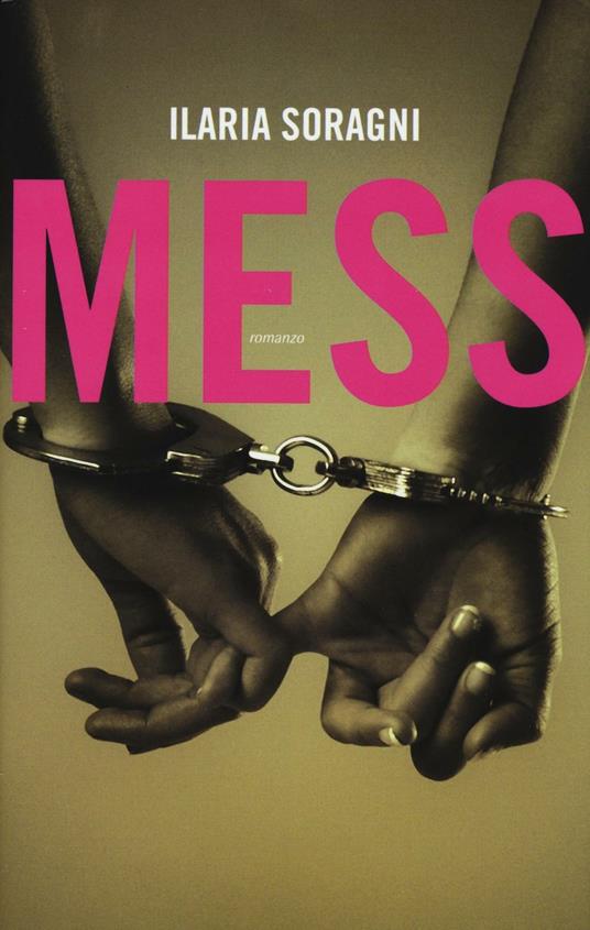 Mess - Ilaria Soragni - copertina