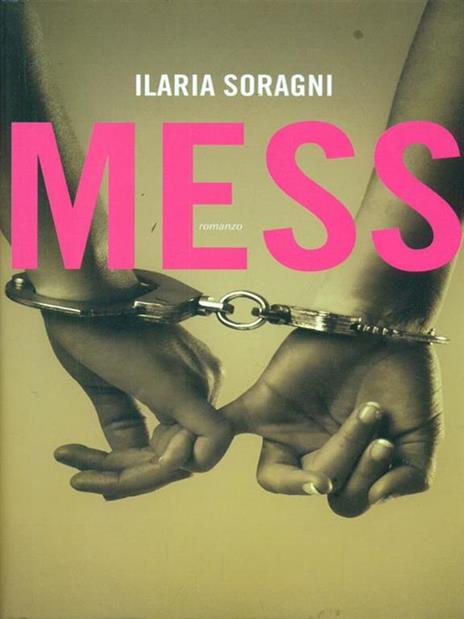 Mess - Ilaria Soragni - copertina