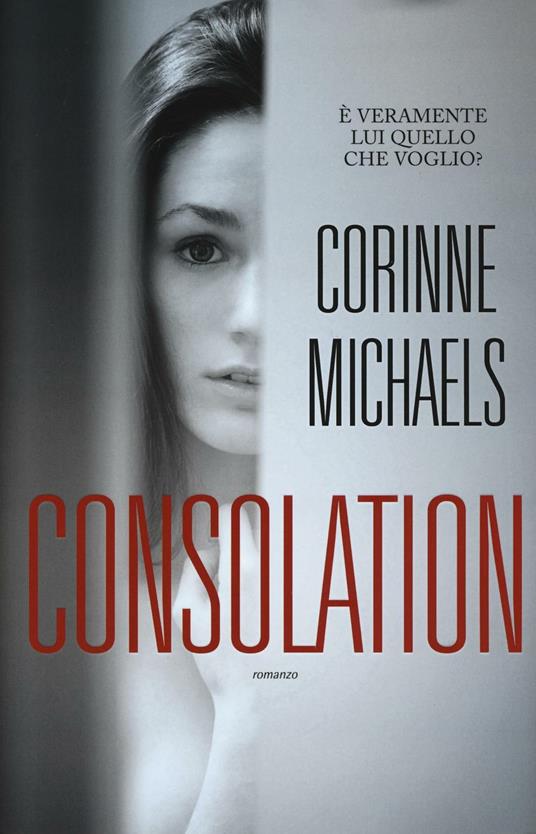 Consolation - Corinne Michaels - copertina