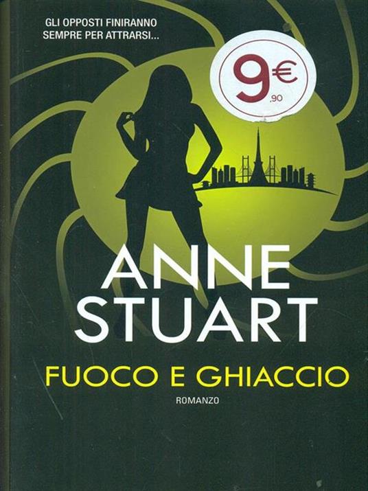 Fuoco e ghiaccio. Ediz. illustrata - Anne Stuart - 3