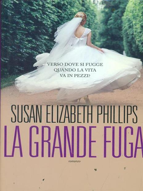 La grande fuga - Susan Elizabeth Phillips - copertina