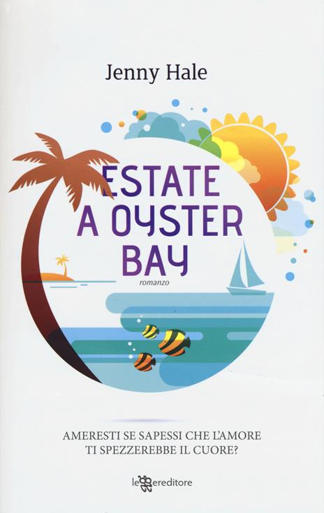 Estate a Oyster Bay - Jenny Hale - copertina
