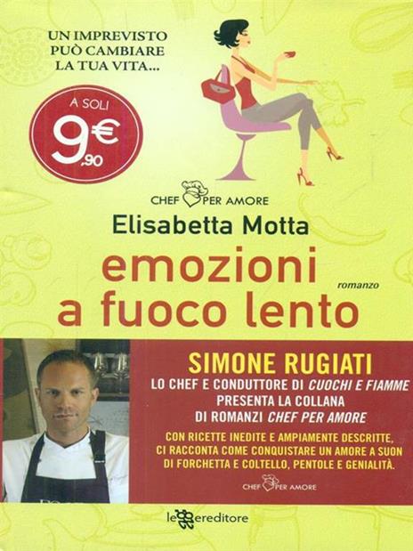 Emozioni a fuoco lento - Elisabetta Motta - 2