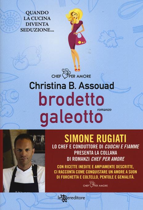 Brodetto galeotto - Christina B. Assouad - copertina