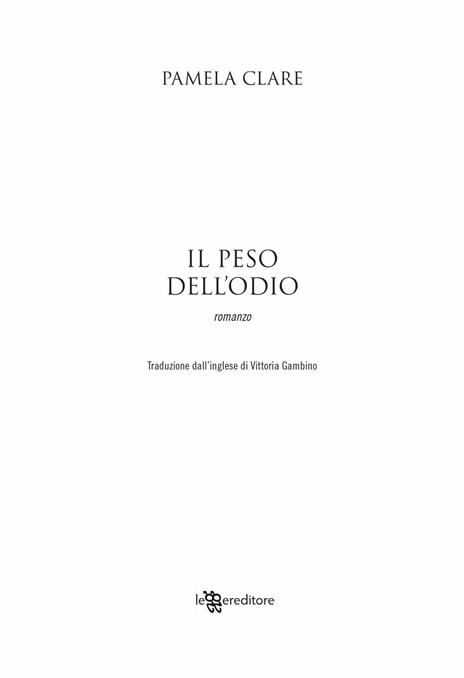 Il peso dell'odio - Pamela Clare - 5