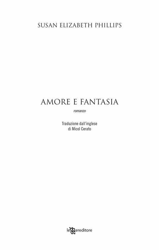 Amore e fantasia - Susan Elizabeth Phillips - 4