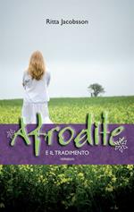 Afrodite e il tradimento