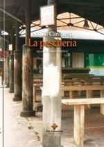 La peschiera. Appunti sambenedettesi