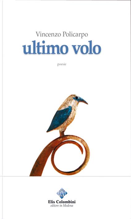 Ultimo volo - Vincenzo Policarpo - copertina