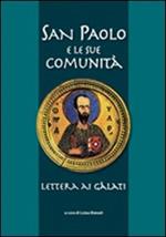 San Paolo e le sue comunità. Lettera ai Galati