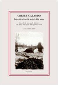 Cresce calando. Interviste ai vecchi gestori delle piene - copertina