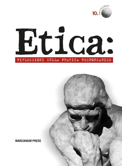 Etica: riflessioni sulla pratica responsabile - Filippo Lo Torto - ebook