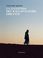 La leggenda del raccontatore errante