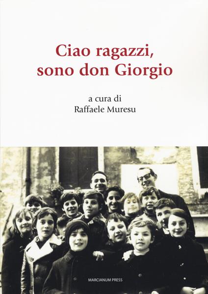 Ciao ragazzi, sono don Giorgio - Giorgio Buzzo - copertina