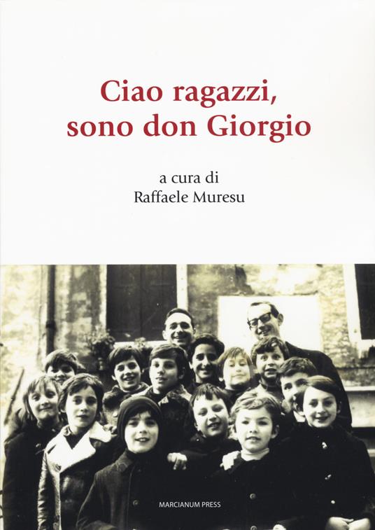 Ciao ragazzi, sono don Giorgio - Giorgio Buzzo - copertina