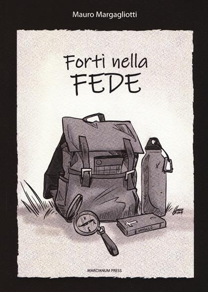 Forti nella fede - Mauro Margagliotti - copertina