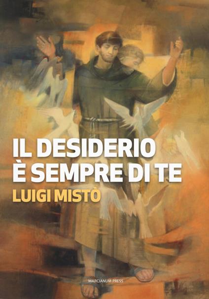 Il desiderio è sempre di te - Luigi Mistò - copertina